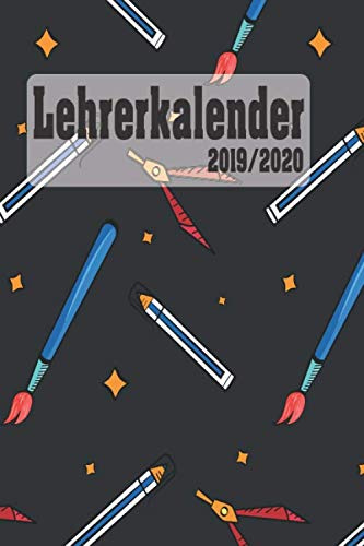 Lehrerkalender 2019 2020 A5: Lehrerplaner ideal als Lehrer Geschenk für Lehrer und Lehrerinnen zum neuen Schuljahr Einfache Unterrichtsvorbereitung ... Grundschule oder weiterführende Schule !!! 08