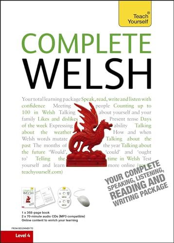 Complete Welsh Beginner to Intermediate Course: Learn to read, write, speak and understand a new language (Teach Yourself)