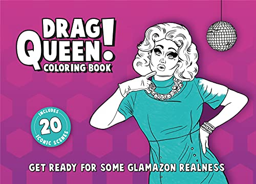 Drag Queen Coloring Book - Coloring Book for Adults
