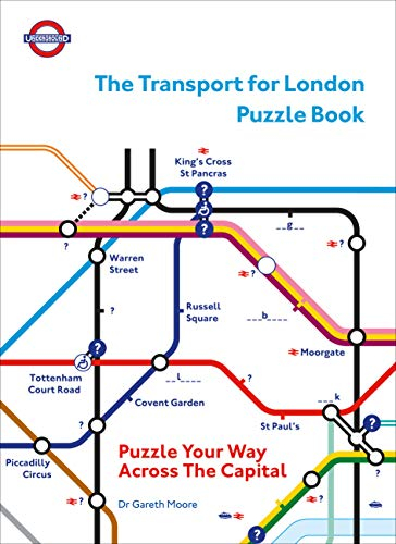 The Transport for London Puzzle Book: Puzzle Your Way Across the Capital