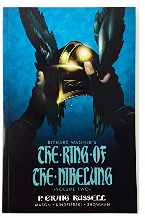 Ring of the Nibelung Volume 2: Siegfried & Gotterdammerung: The Twilight of the Gods