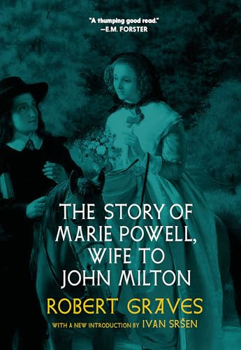 The Story of Marie Powell, Wife to John Milton