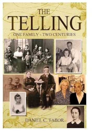 The Telling: One Family-Two Centuries