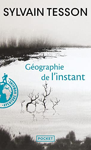 Geographie de l'instant