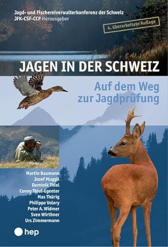 Jagen in der Schweiz: Auf dem Weg zur Jagdprüfung