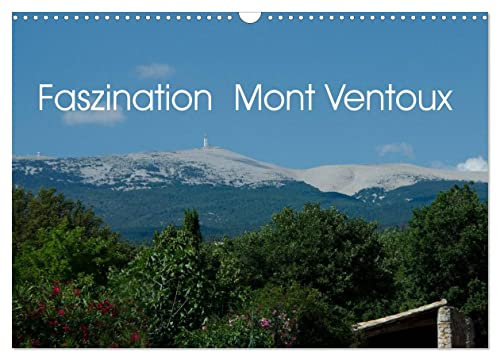 Faszination Mont Ventoux (Wandkalender 2025 DIN A3 quer), CALVENDO Monatskalender