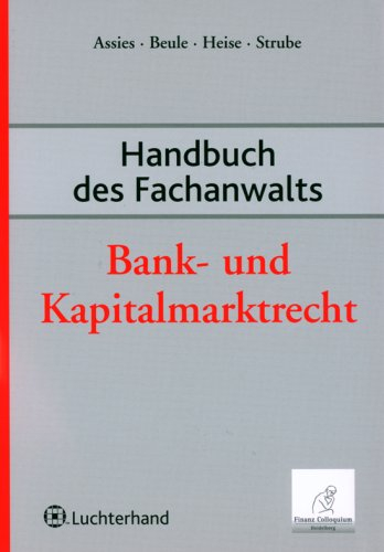 Handbuch des Fachanwalts Bank- und Kapitalmarktrecht