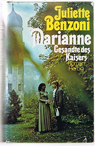 Marianne. Gesandte des Kaisers