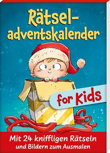 Rätseladventskalender for Kids 3: Mit 24 kniffligen Rätseln und Bildern zum Ausmalen