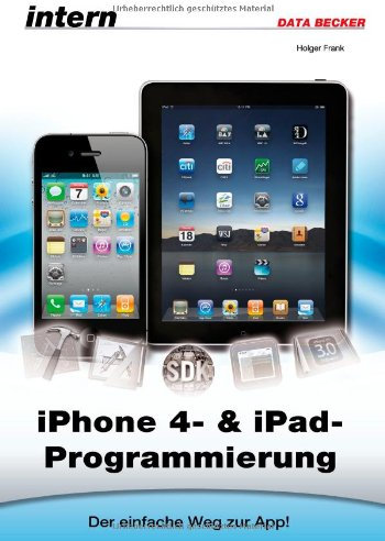 iPhone 4- und iPad-Programmierung