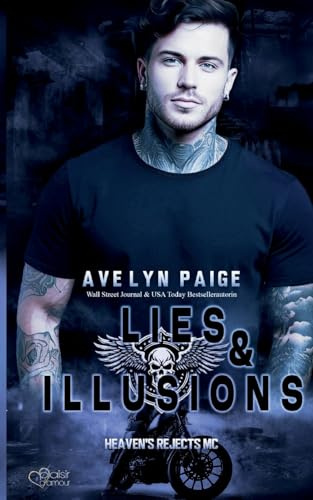 Heaven's Rejects MC Teil 4: Lies and Illusions