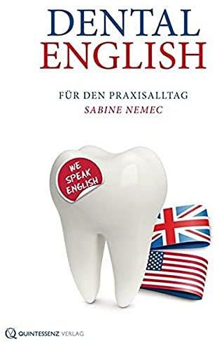 Dental English: Für den Praxisalltag