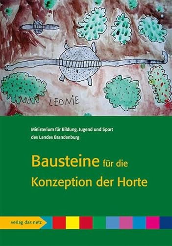 Bausteine für die Konzeption der Horte
