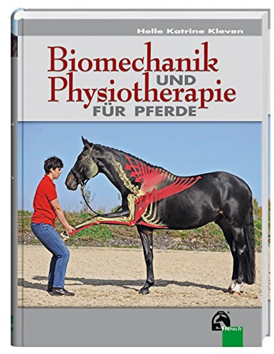 Biomechanik und Physiotherapie für Pferde
