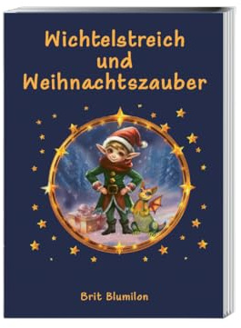 Wichtelstreich und Weihnachtszauber