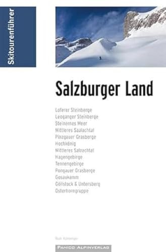 Skitourenführer Salzburger Land: inkl. GPS-Tracks