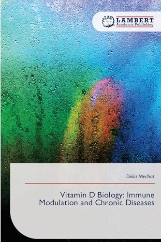 Vitamin D Biology: Immune Modulation and Chronic Diseases: DE