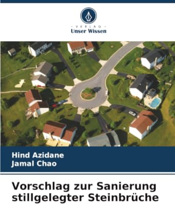 Vorschlag zur Sanierung stillgelegter Steinbrüche: DE