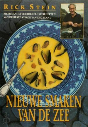 Nieuwe smaken van de zee: meer dan 150 verrukkelijke recepten van de beste viskok van Engeland