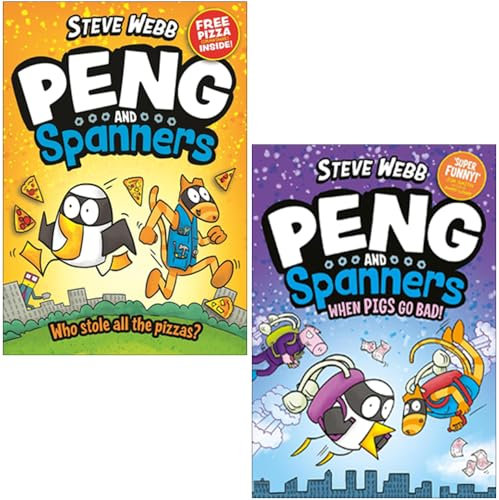 Peng and Spanners Series 2 Books Collection Set By Steve Webb (Peng and Spanners & When Pigs Go Bad!)