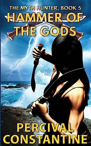 Hammer of the Gods: 5 (The Myth Hunter)