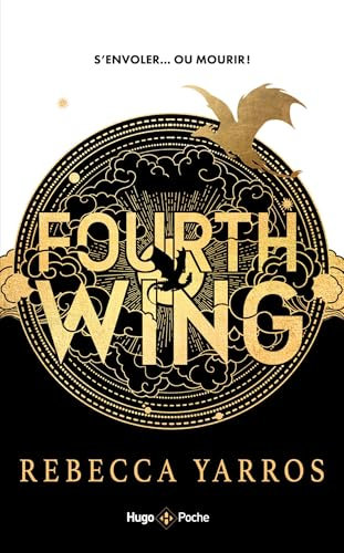 Fourth Wing. Version française: The Empyrean Tome 1