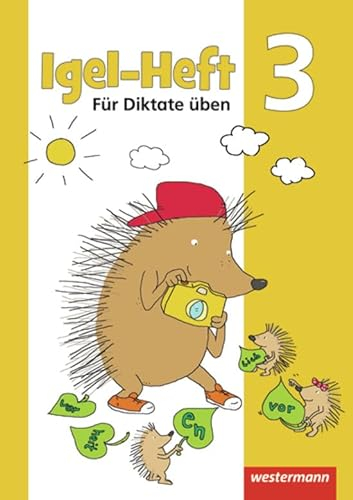 Igel - Hefte: Für Diktate üben: Arbeitsheft 3