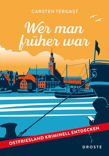 Wer man früher war: Ostfriesland kriminell entdecken