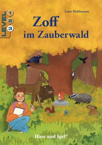 Zoff im Zauberwald / Level 3: Schulausgabe