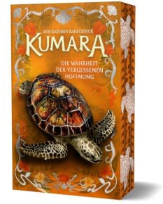 Kumara: Die Wahrheit der vergessenen Hoffnung