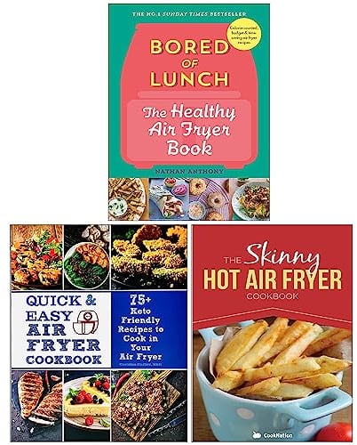 Bored of Lunch The Healthy Air Fryer Book [Hardcover], Quick & Easy Air Fryer Cookbook, The Skinny Hot Air Fryer Cookbook 3 Books Collection Set