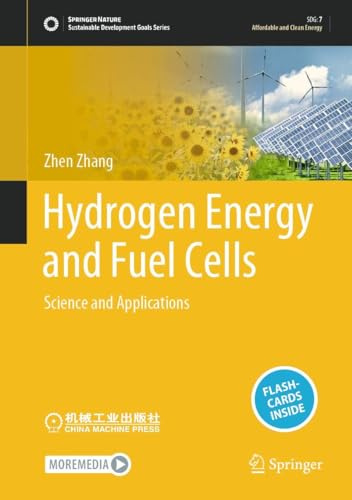 Hydrogen Energy and Fuel Cells: Science and Applications (Sustainable Development Goals Series)