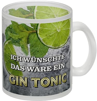 Ich wünschte das wäre ein Gin Tonic Glas Tasse mit Ginmotiv als lustige Geschenkidee für Gin Tonic-Liebhaber zum Geburtstag Glas Tasse Der Glas Tasse ist eine lustige Geschenkidee