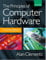 The Principles of Computer Hardware