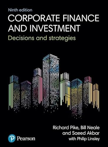 Corporate Finance and Investment: Decisions and Strategies