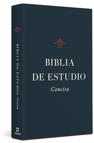 Biblia de Estudio Concisa RVR (Tapa Dura): Biblia de estudio concisa RVR/ ESV Concise Study Bible