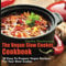 The Vegan Slow Cooker Cookbook: 38 Easy To Prepare Vegan Recipes For Your Slow Cooker