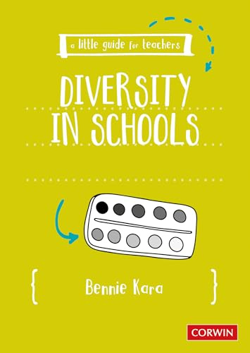 A Little Guide for Teachers: Diversity in Schools (A Little Guide for Teachers)