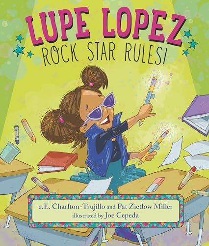 Lupe Lopez: Rock Star Rules!