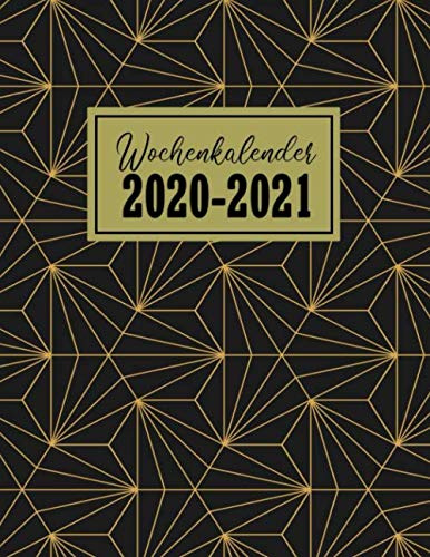 Wochenkalender 2020-2021: 8.5 x 11 Inch Terminplaner 2020-2021 I Wochen- und Jahresplaner, Wochenplaner I Modernes Design, 1 Wochen auf 2 Seiten I Januar 2020 bis Dezember 2021 I Kalenderbuch