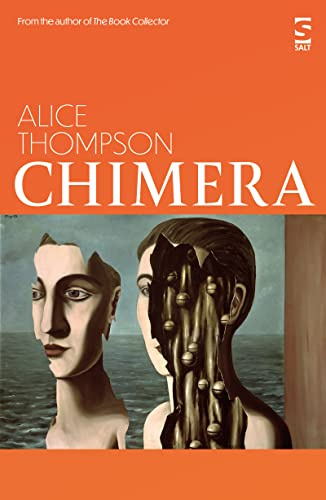 Chimera (Salt Modern Fiction): A gripping deep space novel of AI and climate crisis, where nothing is quite as it seems