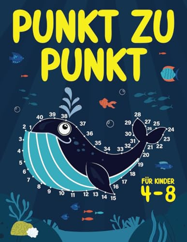 Punkt zu Punkt für Kinder 4-8: Können Sie die Punkte verbinden?