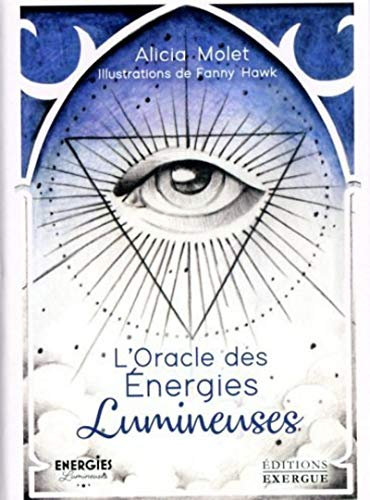L'Oracle des énergies lumineuses