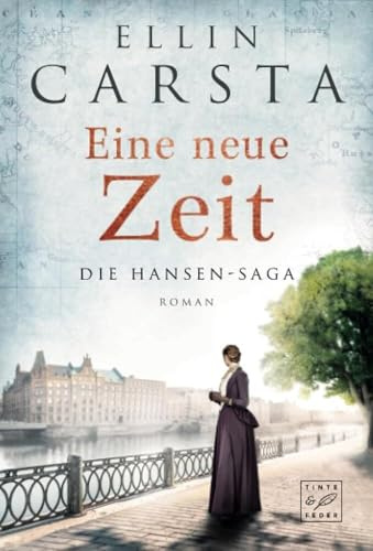 Eine neue Zeit (Die Hansen-Saga, Band 2)