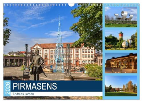 Pirmasens (Wandkalender 2026 DIN A3 quer), CALVENDO Monatskalender: Rundgang durch Pirmasens (CALVENDO Orte)