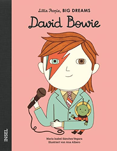 Little People, Big Dreams – David Bowie: Deutsche Ausgabe | Kinderbuch ab 4 Jahre