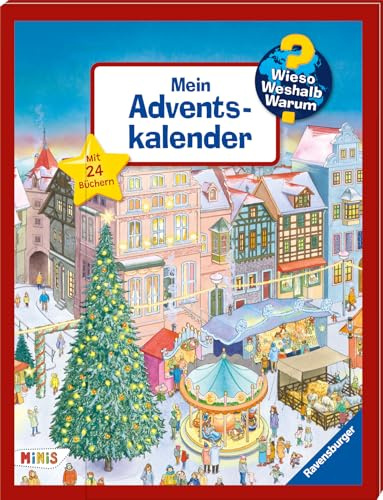 Wieso? Weshalb? Warum? Mein Adventskalender - Adventskalender für Kinder ab 3 Jahren (Ravensburger Minis)