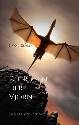 Die Reisen der Vjorn: und der Stein der Macht