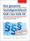 Das gesamte Sozialgesetzbuch SGB I bis SGB XII: Mit Durchführungsverordnungen und Sozialgerichtsgesetz (SGG)