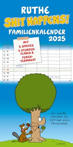 Shit happens! Familienkalender 2025: Wandkalender, Monatskalender mit viel Platz zum Eintragen und lustigen Cartoons von Ralph Ruthe